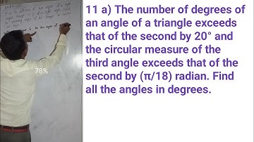 Opt class 9 Ex- 8.2 Q11a) The number of degrees of an angle of a triangle exceeds that of the second