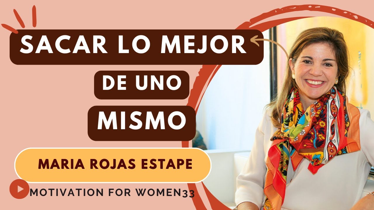 Sam Rojas Rojas And Maria 🏃🏼♀️SACAR_lo_mejor_de_UNO_MISMO_Maria_ROJAS_EstapeMotivation For ...