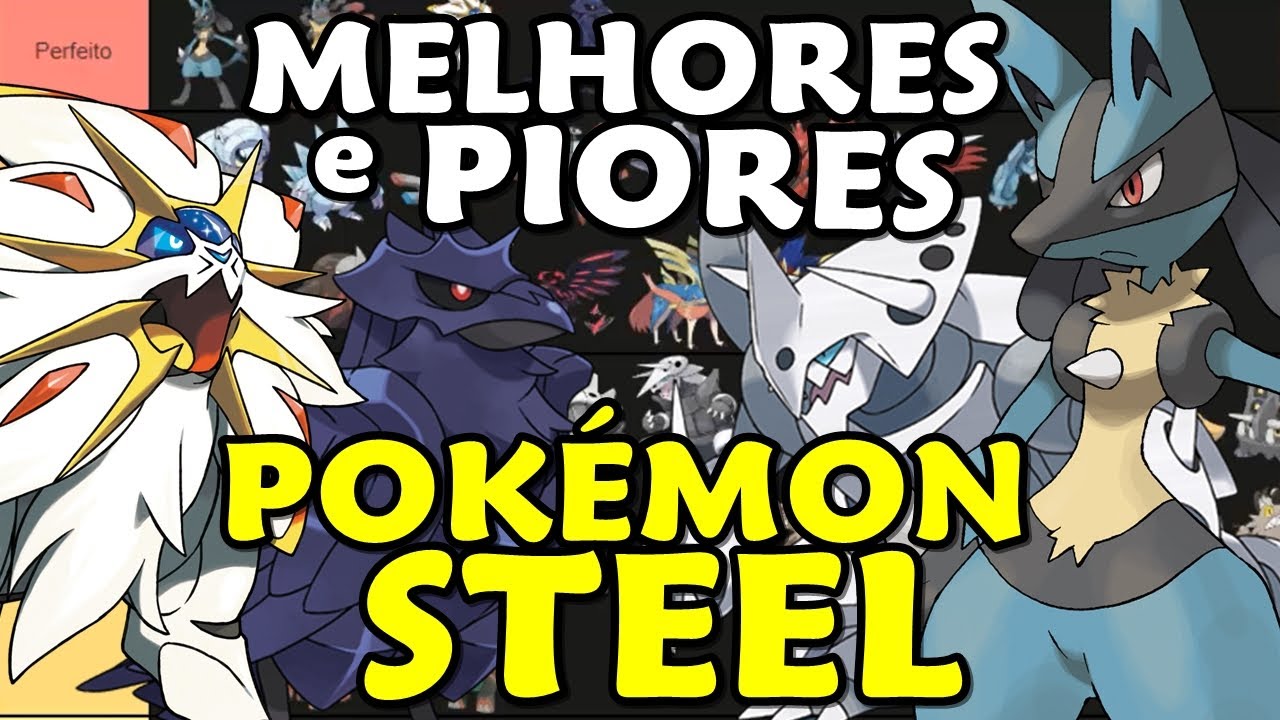 Tier List do Tipo Steel  Pokémon Amino Em Português Amino