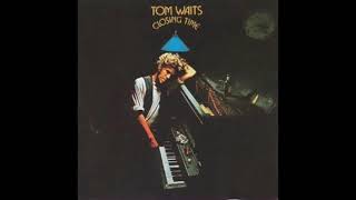 Tom Waits - Rosie