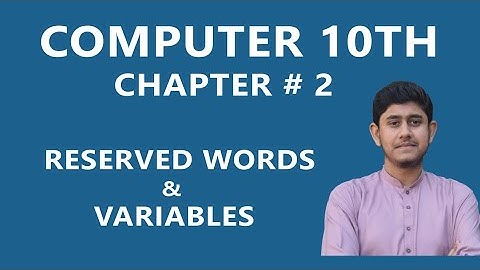 Reserved Words And variables | GW-Basic 10th Computer Chapter 2 in Urdu/hindi