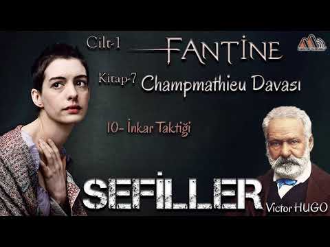 Victor Hugo - Sefiller Fantine - 7. Kitap 10/11 Bölüm (Sesli Kitap)