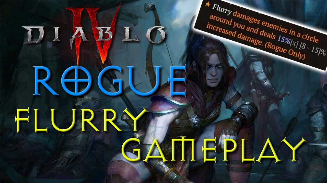 Flurry Rogue in Diablo 4 is good? Build and gameplay! - YouTube