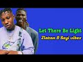 Zlatan ft Seyi vibez Let there be light {lyrics video} #zlatan #seyivibez