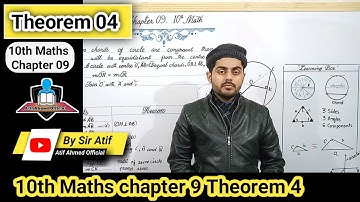 Theorem no 4 chapter 9 class 10 maths | 10th class math ch 9 theorem 9.1.4 | theorem 4 sabaq by Atif