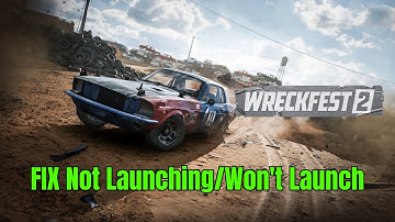 How to Fix Wreckfest 2 Not Launching or Crashing on PC