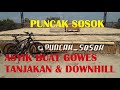 Puncak Sosok Bawuran Pleret - Asyik Buat Gowes Tanjakan Dan Downhill