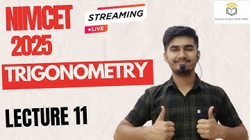 Nimcet 2025 | Trigonometry   | Lecture 11 |  Vijaypal Choudhary