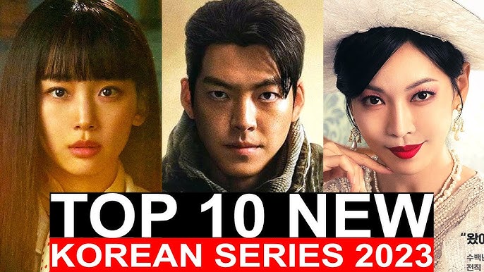 Top 10 New Korean Series In March 2023 | Best Upcoming Asian Tv Shows To  Watch On Netflix 2023 - Youtube