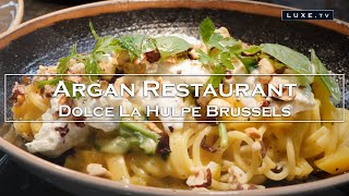 Dolce La Hulpe Brussels - The tasty cuisine of Grégory Vandenborre at “Argan” - LUXE.TV screenshot 2