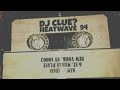 (HOT)☄Dj Clue? - Heatwave '94 (1994) Queens, NYC sides A&B