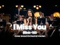 Blink 182 I Miss You Grand Orchestral Cover The Orchestra Room
