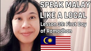 Speak Malay Like A Local - Lesson 39 First Day Of Ramadhan