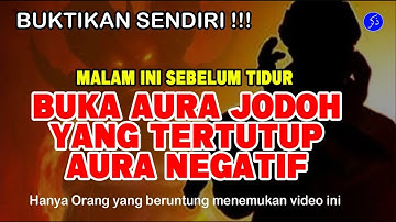 RUQYAH PEMBUKA AURA WAJAH !! Dengar 10 Menit Aura Langsung Bersinar Banyak Yang Suka dan Cinta