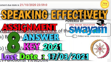 NPTEL Assignment 8 Answer key 2021|Speaking Effectively|Credit Course|Last DateSubmission-17/03/2021