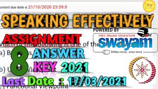 NPTEL Assignment 8 Answer key 2021|Speaking Effectively|Credit Course|Last DateSubmission-17/03/2021