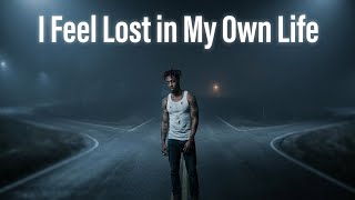 Dax Music - I Feel Lost in My Own Life ( Lyrics Video )