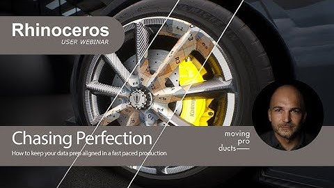 Rhino User Webinar: Chasing Perfection - Data preparation