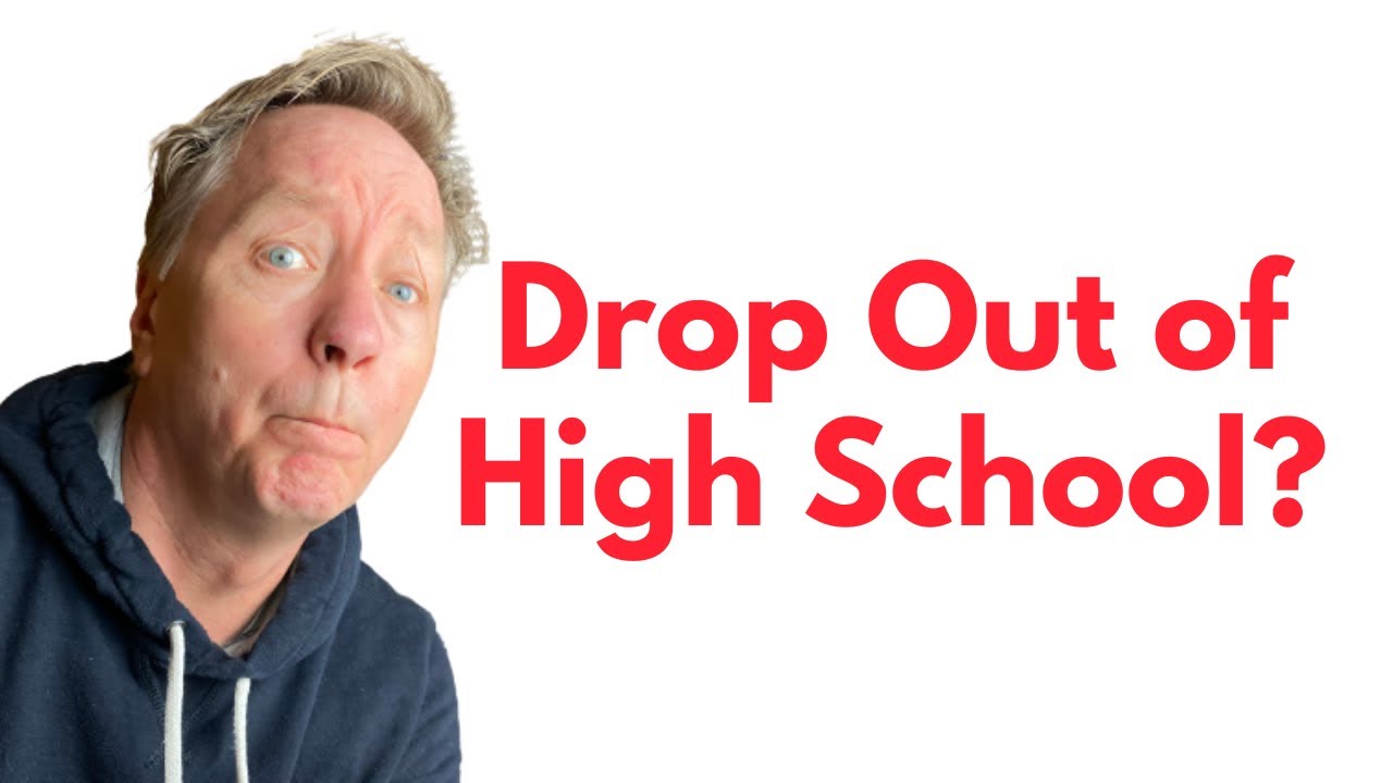 Should I Drop Out High School Dropouts YouTube Should I Drop Out High School Dropouts YouTube