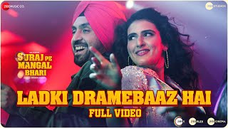 Ladki Dramebaaz Hai - Suraj Pe Mangal Bhari | Diljit | Manoj | Fatima | Javed Mohsin Thumb