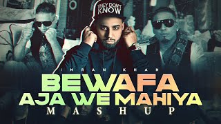 Bewafa X Aaja We Mahiya - (Mashup) Imran Khan  | DJ Sumit Rajwanshi | SR Music 