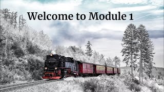 Welcome to Module 1