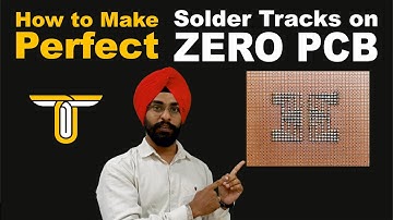 How to Make Perfect Solder Tracks on ZERO PCB