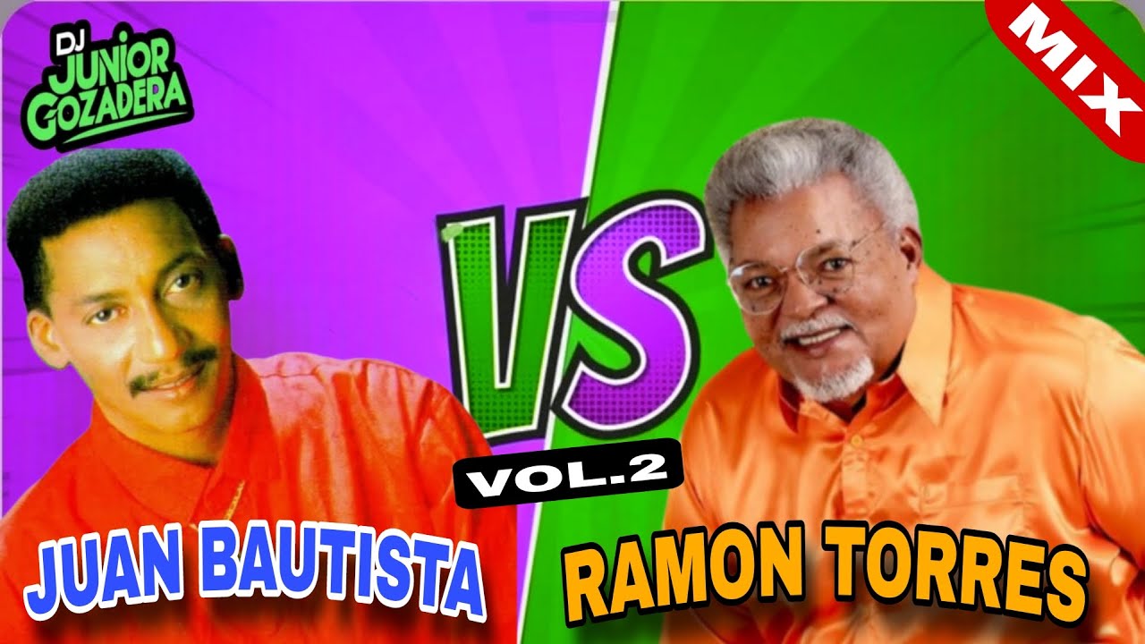 JUAN BAUTISTA VS RAMON TORRES VOL.2 🥇 BACHATA CLÁSICA DJ JUNIOR GOZADERA MIX 2025 💃