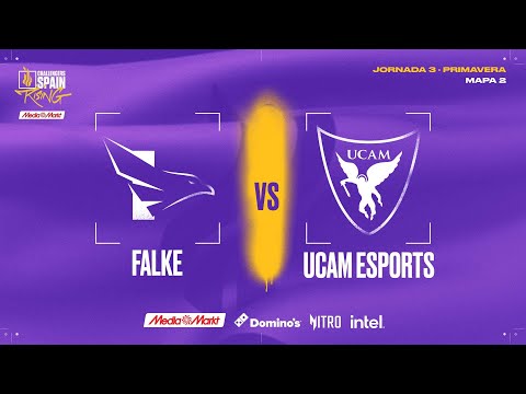 UCAM ESPORTS VS FALKE - MAPA 2 - JORNADA 3 - CHALLENGERS SPAIN: RISING MEDIAMARKT SPLIT 2 2025