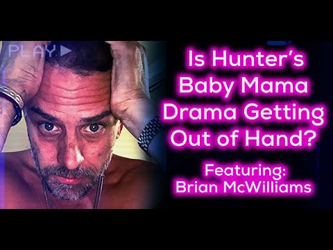 Is Hunter's Baby Mama Drama Getting Out of Hand? Featuring: Brian McWilliams