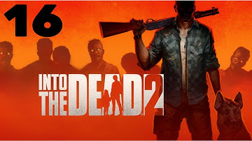 Into The Dead 2 - Level 16 - Walkthrough Gameplay - Capítulo 3 (iOS Android)