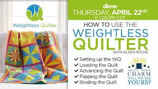 How to Use the Weightless Quilter | Between Friends