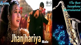 #760: JHANJHARIYA :- The Best Saxophone Instrumental on YouTube | Krishna | Abhijeet Bhattacharya