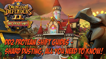 DD2 Protean Guides - Shard Dusting!