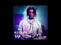 NLE Choppa - Yak Flow (Official Audio)