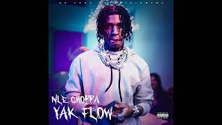 Video thumbnail of "NLE Choppa - Yak Flow (Official Audio)"