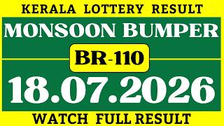MONSOON BUMPER BR-110 KERALA LOTTERY RESULT 18/07/2026 | KERALA LOTTERY RESULT TODAY |MONSOON BUMPER screenshot 1