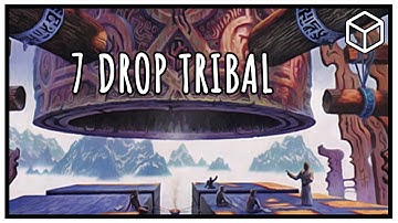 7 Drop Tribal | Alpha Core Set Cube Draft