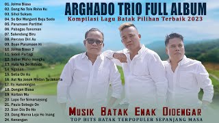 Jolma Biasa - ARGHADO TRIO FULL ABUM - Lagu Batak Terbaik & Terpopuler 2023 - Viral Tiktok Saat Ini