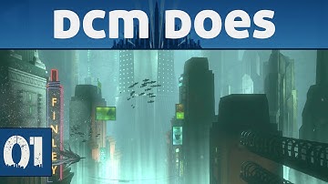 Bioshock Walkthrough With DCM in 60fps / 1080p, Part 1: No Gods Or Kings