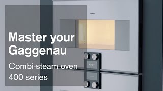 Combi-steam oven, 400 series | Master your Gaggenau