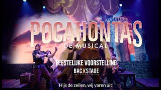 Pocahontas, de musical - Feestelijke voorstelling