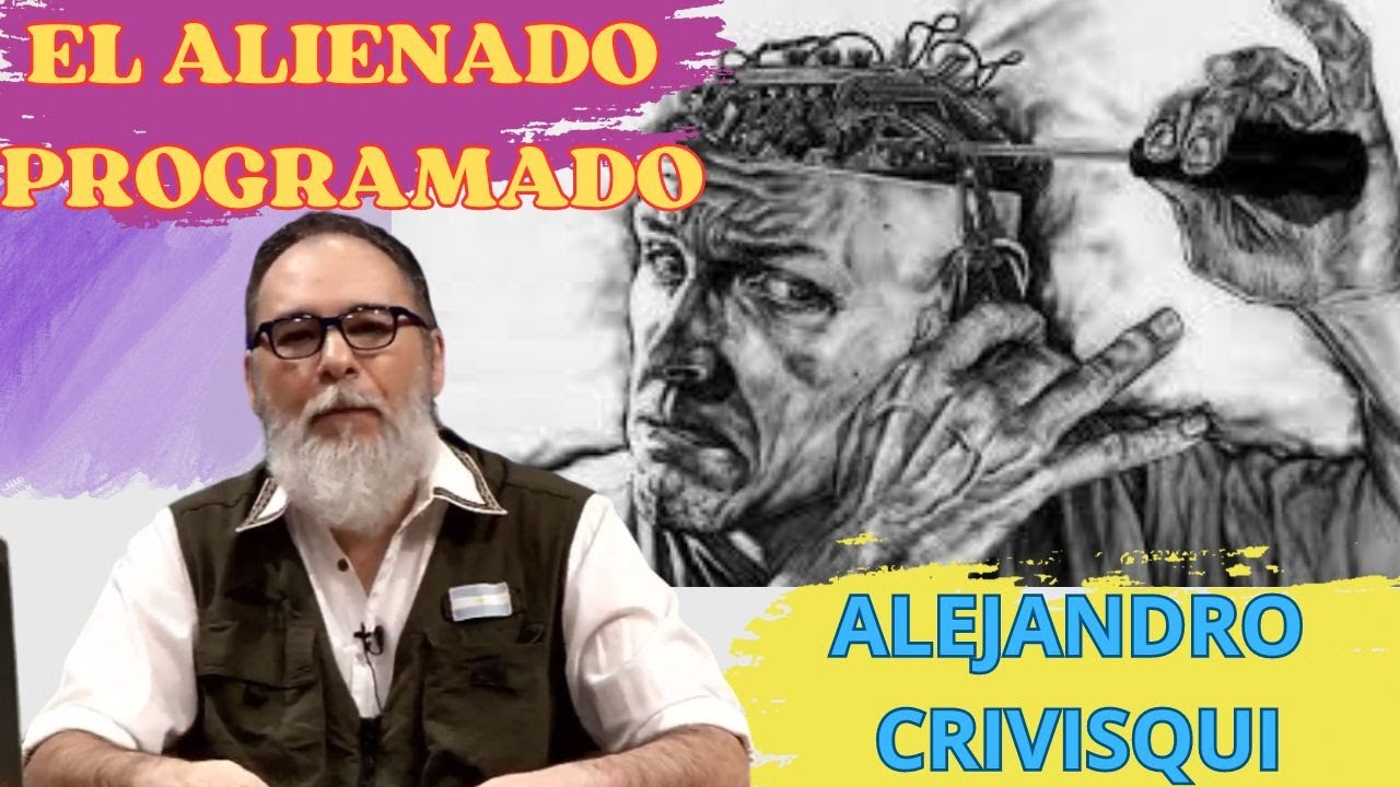 Alienado SABES ¿QUE ES UN ALIENADO PROGRAMADO? - YouTube