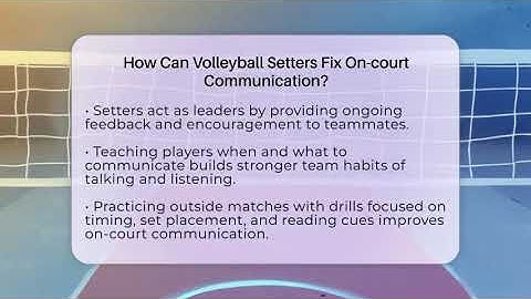 How Can Volleyball Setters Fix On-court Communication? - The Volleyball Hub