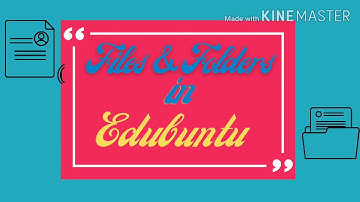 Class-4 Creating a File in Edubuntu