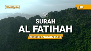 Surah Al-Fatihah Merdu - Muhammad Taha Al Junaid