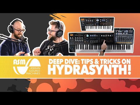 ASM Hydrasynth Deluxe Deep Dive: Tip & Tricks