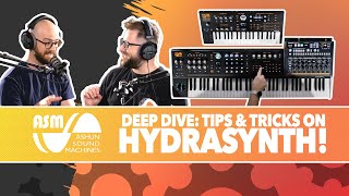 ASM Hydrasynth Deluxe Deep Dive: Tip & Tricks