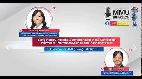 LIVE | MMU Speak On Computing, Informatics, Information Science & Technology | Friday 11 Sep 3.00pm