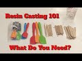 Resin Casting Tools and Supplies, What do you Need?